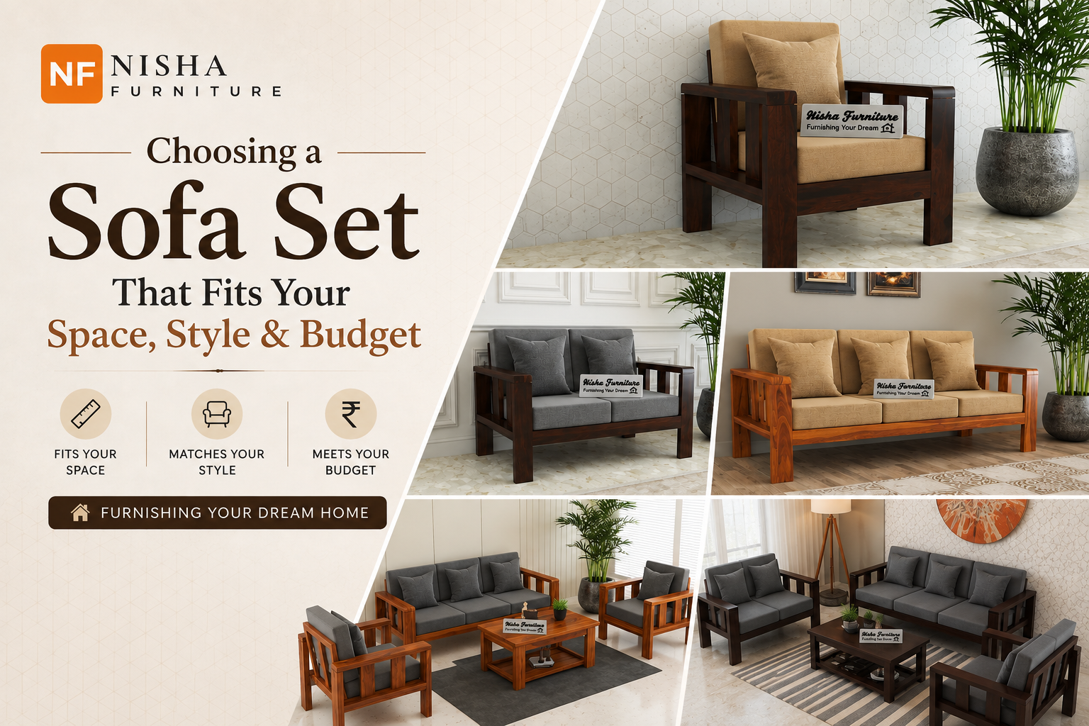 Choosing a Sofa Set That Fits Your Space, Style & Budget